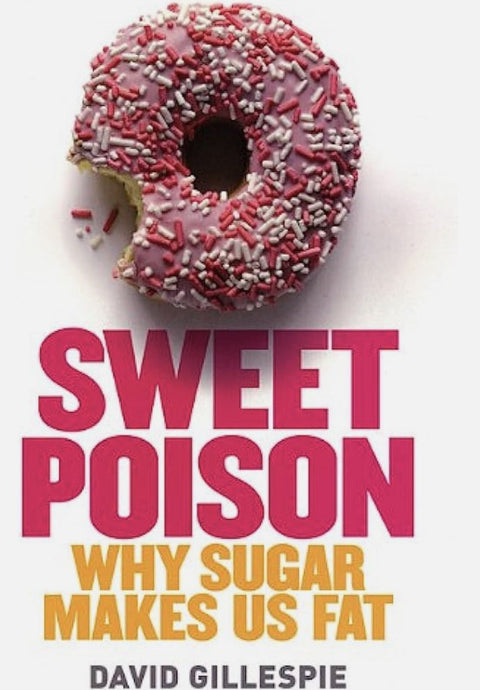 This Month's Pick: Sweet Poison: Why Sugar Makes Us Fat