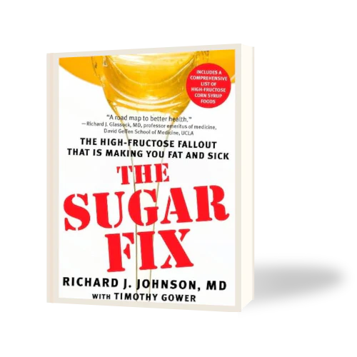 The Sugar Fix: The High-Fructose Fallout That Is Making You Fat and Sick